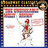 The Unsinkalbe Molly Brown Soundtrack