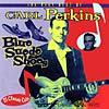 The Very Best Of Carl Perkins: Azure Suede Shoes