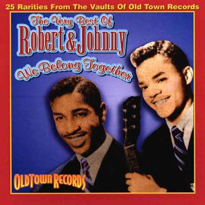 The Very Best Of Robert & Johnny: We Belong Together