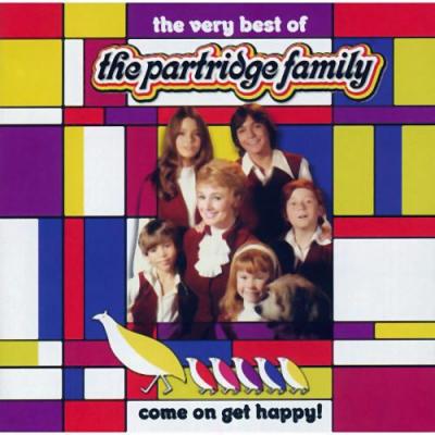 The Very Best Of The Partridge Family: Come On Get Happy! (35th Anniversary Edition) (remaster)