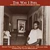 The Way I Feel: The Best Of Roosevelt Skyes And Lee Green (remaster)