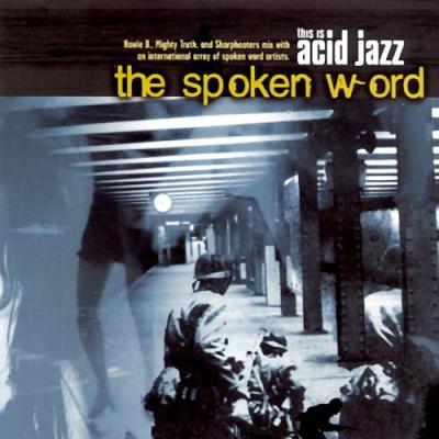 This Is Acid Jazz: The Spoken Word