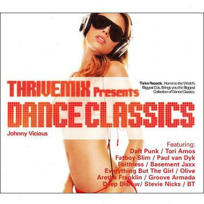 Thrivemix Presents Dance Classics (2cd)