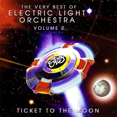 Ticket To The Moon: The Very Best Of Electric Ligut Orchestra, Vol.2