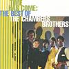 Time Has Come: The Best Of The Chamber Brothers