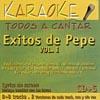 Todos A Cantar: Exitos De Pepe,, Vol.i