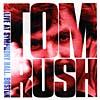 Tom Rush: Live At Symphony Hall, Boston