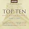 Top Ten Southerly Gospel Songs Of 2003