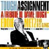 Tough Assignment: A Tribute To Davie Tough