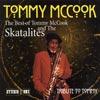 Tribute To Tommy: The Best Of Tommy Mccook And The Skatalites