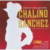 Tributo A Los Grandes Chalino Sanchez