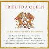 Tributo A Queen: Los Grandes Del Rock En Espanol