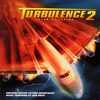 Turbulence 2: Fear Of Flying Soundtrack