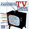 Tv Land Presents Favorite Tv Theme Songs