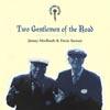 Two Gentlemen Of The Road (2cd) (remaster)