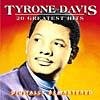 Tyrone Davis: 20 Greatest Hits (remastered)