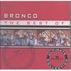 Ultimate Accumulation: The Best Of Bronco