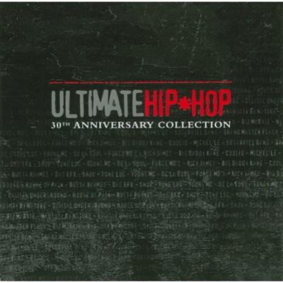 Ultimate Hip Hop: 30th Anniversary Collection