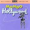 Ultra-lounge, Vol.16: Mondo Hollywood (remaster)