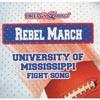 Unoversity Of Mississippi Fight Song