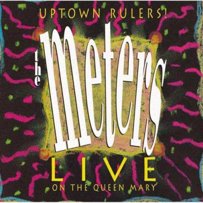 Uptown Rulers! Live On The Queen Mary