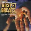 Verity Presents The Gospel Greats, Vol.11: Hope & Encouragement