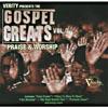 Verity Presents The Gospel Greats, Vol.3: Magnify & Worship