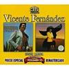 Vicente Fernandez, Vol.10: Ni En Defensa Propia/los Mas Grandes Exitos De Los Dandy's (edicion Limitada) (remaster)