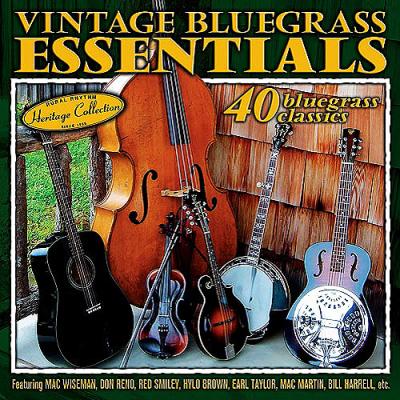 Vintagd Bluegrass Essentials: 40 Bluegrass Classics (remaster)