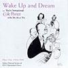 Wake Up And Dream From You'r eSensational Cole Porter (1916-1929) (remaster)