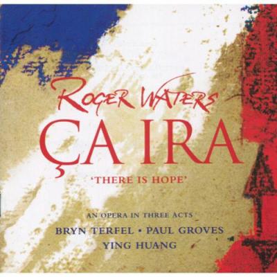 Waters: Ca Ira (2cd)