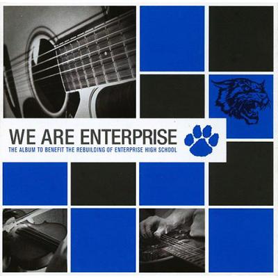 We Are Enterprise: The Album To Befriend The Rebuilding Of Enterprise High School