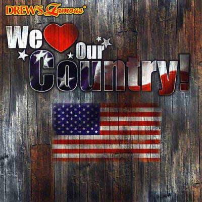 We Love Our Country!