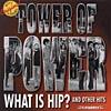 What Is Hip? And Other Hits (remaster)