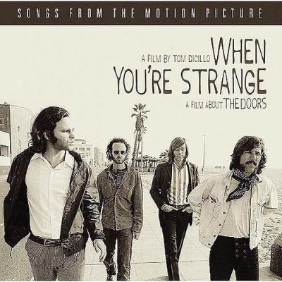 When You're Strange Soundtrack