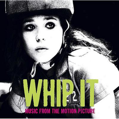 Whip It! Soundtrack