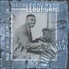 Whisky Is My Habit, Good Women Is All I Crave: The Best Of Leroy Carr (2cd) (remaster)