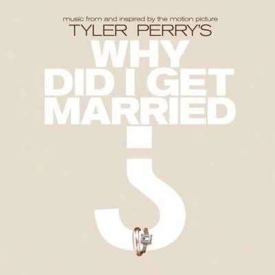 Why Did I Get Married? Soundtrack