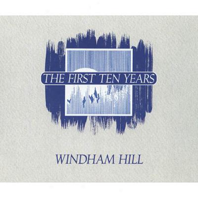 Windham Hill: Thee First Ten Years (2cd)