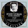 Woody Herman And His Orchestra: 1939