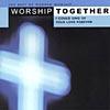 Worship Together: I Could Sing Of Your Love Forever (2cd)