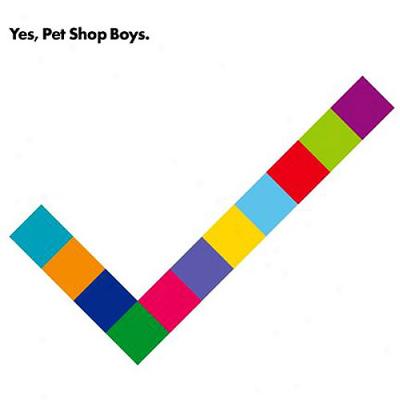 Yes, Pet Shop Boys