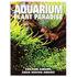 Aquarium Plant Paradise Freshwater Reference