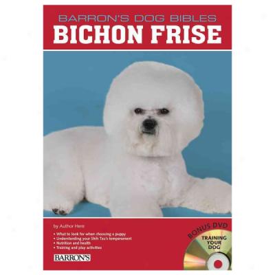 Bichon Frise (barron's Dog Bibles Series)