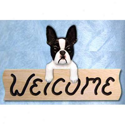 Boston Terrier Welcome Sign Maple