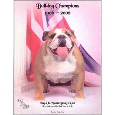 Bulldog Champions, 1996-2002