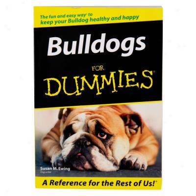 Bulldogs For Dummies