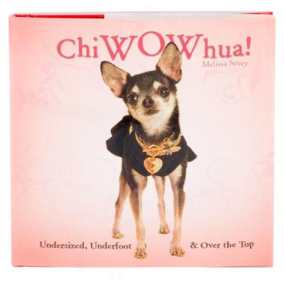 Chiwowhua!