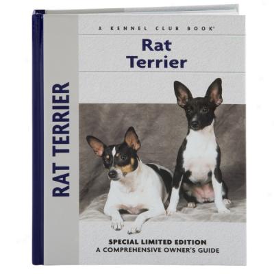 Comprehensive Owner's Guide: Rat Terrier