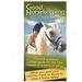 Good Horsekeeping Video